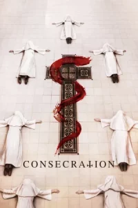  Consecration (2025) สถิตปีศาจ 
